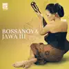 Stream & download Bossanova Jawa, Vol. 3