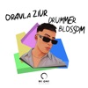 Drummer Blossom - Single