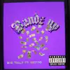 Bandz Up (feat. ME77O) - Single album lyrics, reviews, download