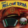 Forró Mel com Terra Acústico