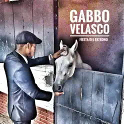 Fiesta del Patrono - EP - GaBBo Velasco