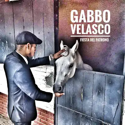 Fiesta del Patrono - EP - GaBBo Velasco