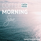 Coffee Morning Spa artwork