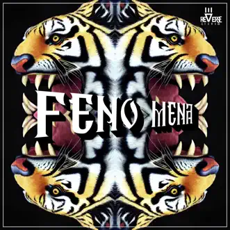 Feno Mena - Single by Reverse Stereo album reviews, ratings, credits