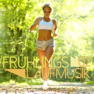 Frühlings Laufmusik, Vol. 2 by Various Artists album reviews, ratings, credits