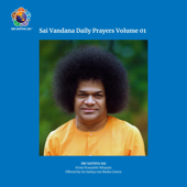 Baba Sings Gayathri Mantra (Live) - Sri Sathya Sai & Prasanthi Bhajan Group