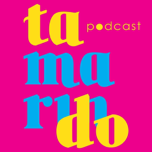 Tamarindo podcast