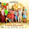 A Gaiola Dourada (Banda Sonora Original) artwork