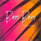 Bam Bam - Piano Skin lyrics