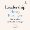 Leadership: Six Studies in World Strategy (Unabridged) - Henry Kissinger