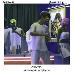 Finesse (feat. Aisha Vibes) - Single by Pheelz album reviews, ratings, credits