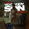 Yo Daddy Son (feat. DoughBoy D) - Single album lyrics, reviews, download