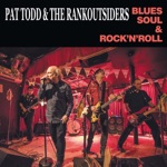 Pat Todd & The Rankoutsiders - Promised Land