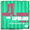 Pink Boots & Lipstick 17 (Rare Glam and Bubblegum from the 70s)