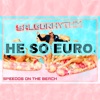 He So Euro - Single