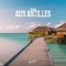 Aux Antilles artwork