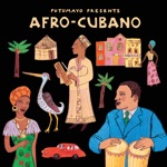 Putumayo Presents Afro - Cubano