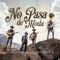 No Pasa de Moda (feat. Christian Nodal) - Los Plebes del Rancho de Ariel Camacho lyrics