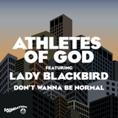Don’t Wanna Be Normal (feat. Lady Blackbird) artwork
