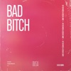 Bad Bitch - Single