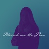 Blessed are the Poor - Single