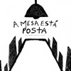 A mesa está posta - EP