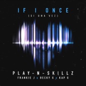 Si Una Vez (If I Once) [English Version] (feat. Frankie J, Becky G & Kap G) artwork