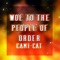 Woe to the People of Order artwork