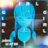 Girl - Single