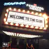 Stream & download Welcome to the Club - Single