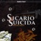 Sicario Suicida - 5050 Flow Malandro lyrics