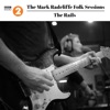 The Mark Radcliffe Folk Sessions: The Rails - Single