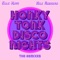Honky Tonk Disco Nights (feat. Audio Chateau) - Elle King & Nile Rodgers lyrics