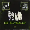 Enchule - Single album lyrics, reviews, download
