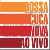 Influência do Jazz (Ao Vivo) [feat. Carlos Lyra, Pedro Luís & Leo Gandelman] song lyrics