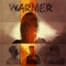 Warmer (feat. Yung Tuna, Cbandz & ChrisGotAStick) - TaDaSlime lyrics