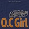 O.C Girl - Dogg Master lyrics