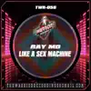 LIKE a SEX MACHINE - Single album lyrics, reviews, download
