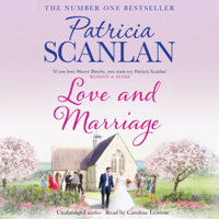 Patricia Scanlan - Love and Marriage (Unabridged) artwork