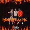 Real Life Gang - Single