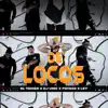 De Locos - Single album lyrics, reviews, download