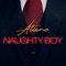 Naughty Boy - Atiano lyrics