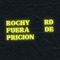 Rochy Rd Fuera de Pricion - Amenazzy lyrics