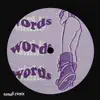 words (Hamdi Remix) - Single album lyrics, reviews, download