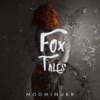 Fox Tales - Single