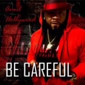 Be Careful artwork