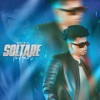 Soltare Tu Amor - Single