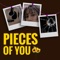 Pieces of You artwork