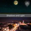 Shadows and Light album lyrics, reviews, download