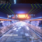 My Sweet Stranger (feat. ANGST vor GRETA) [Far&High Remix] artwork